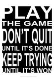 Play the Game I Poster par Andrea James