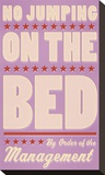 No Jumping on the Bed (pink) Reproduction transférée sur toile par John Golden