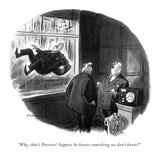 "Why, that's Prescott! Suppose he knows something we don't know" - New Yorker Cartoon Premium Giclee Print by Bernie Wiseman