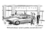 "We'll work with you—if cash is a problem, come back when it isn't." - New Yorker Cartoon Premium Giclee Print by Eric Teitelbaum