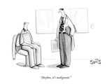 "Anyhoo, it's malignant." - New Yorker Cartoon Premium Giclee Print by Julia Suits