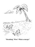 "Breathing!  Wow!  What a concept." - Cartoon Premium Giclee Print by Aaron Bacall