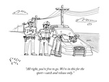 "All right, you're free to go. We're in this for the sport—catch and relea… Premium Giclee Print by Farley Katz
