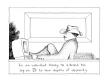 In an unbridled frenzy he altered his log-on ID to new depths of depravity. - Cartoon Premium Giclee Print by Carole Cable