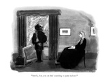 "Surely, Son, you can find something to paint indoors." - New Yorker Cartoon Premium Giclee Print by Anatol Kovarsky