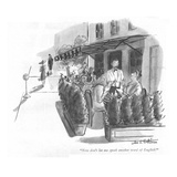 "Now don't let me speak another word of English!" - New Yorker Cartoon Premium Giclee Print by Helen E. Hokinson