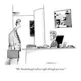 "Mr. Vandenburgh will see right through you now." - New Yorker Cartoon Premium Giclee Print by John Caldwell
