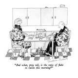 "And what, pray tell, is the ratio of flake to raisin this morning" - New Yorker Cartoon Premium Giclee Print by Victoria Roberts