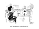 "I got married once—to avoid writing." - New Yorker Cartoon Premium Giclee Print by Victoria Roberts