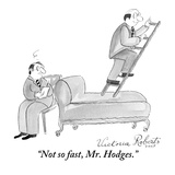 "Not so fast, Mr. Hodges." - New Yorker Cartoon Premium Giclee Print by Victoria Roberts