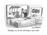 "Someday, son, all this will belong to your wife!" - New Yorker Cartoon Premium Giclee Print by Eric Teitelbaum