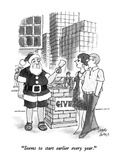 "Seems to start earlier every year." - New Yorker Cartoon Reproduction procédé giclée Premium par Joseph Farris