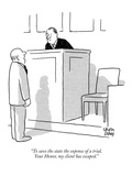 "To save the state the expense of a trial, Your Honor, my client has escaped." - New Yorker Cartoon Premium Giclee Print by Chon Day