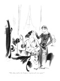 "My dear, you're the Empress Eugénie all over again!" - New Yorker Cartoon Premium Giclee Print by Kemp Starrett