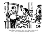 "So we figured why explore Mars when, closer to home, there's still so muc…" - New Yorker Cartoon Premium Giclee Print by Drew Dernavich