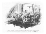 "But can't you see, Dr. Friedrich, that these huge fees are only a childis…" - New Yorker Cartoon Premium Giclee Print by Perry Barlow