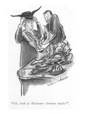 "Oh, look at Madame—femme fatale!" - New Yorker Cartoon Premium Giclee Print by Helen E. Hokinson