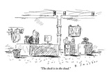 "The check is in the cloud." - New Yorker Cartoon Premium Giclee Print by Barbara Smaller