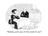 "Suddenly, you've gone all kind around the eyes." - New Yorker Cartoon Premium Giclee Print by Victoria Roberts