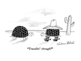 "Travellin' through" - New Yorker Cartoon Premium Giclee Print by Victoria Roberts