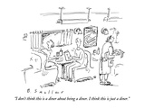 "I don't think this is a diner about being a diner.  I think this is just …" - New Yorker Cartoon Premium Giclee Print by Barbara Smaller