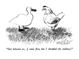 "Just between us, I came first, but I shredded the evidence." - New Yorker Cartoon Premium Giclee Print by Mischa Richter