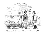 "How does it feel to wreak havoc eight hours a day" - New Yorker Cartoon Premium Giclee Print by Robert Weber