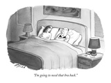 "I'm going to need that bra back." - New Yorker Cartoon Premium Giclee Print by Harry Bliss