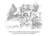 "How can you feel threatened by someone young enough to be your sullen, un…" - New Yorker Cartoon Premium Giclee Print by Michael Crawford