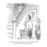 "A lot of very smart grownups are working on the Year 2000 problem, Adam. …" - New Yorker Cartoon Premium Giclee Print by Tom Chalkley