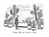 "Thanks, R.B., but I prefer to stand." - New Yorker Cartoon Premium Giclee Print by Lee Lorenz