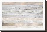 Nature does not hurry (after Lao Tsu) Stretched Canvas Print