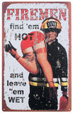 Find 'Em Hot Blechschild