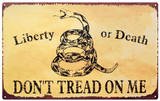 Liberty or Death Emaille bord