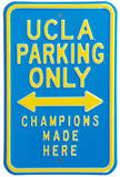 UCLA Fans Champions Parking Steel Sign Wall Sign