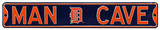 Man Cave Detroit Tigers Steel Sign Wall Sign