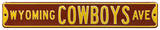Wyoming Cowboys Ave Steel Sign Wall Sign
