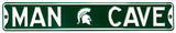 Man Cave Michigan State Street Steel Sign Wall Sign