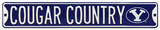 Cougar Country with BYU Logo Steel Sign Wall sign