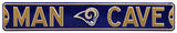 Man Cave St Louis Rams Steel Sign Wall Sign
