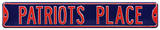 Patriots Place Steel Sign Wall Sign