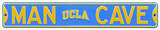 Man Cave UCLA Bruins Steel Sign Wall Sign
