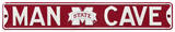 Man Cave Mississippi State Steel Sign Wall Sign
