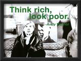 Think Rich, Look Poor Prints by Billy Name