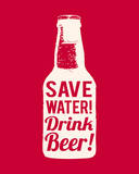 Save Water Drink Beer Posters