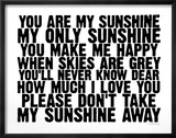 You Are My Sunshine Lámina por Kyle & Courtney Harmon You Are My Sunshine Lámina por Kyle & Courtney Harmon