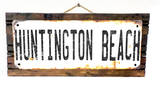 Huntington Beach Rusted Wood Sign
