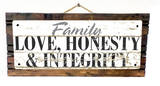 Family - Love, Honesty, Integrity Vintage Wood Sign
