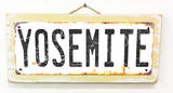 Yosemite No Border Rusted Wood Sign