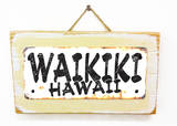 Waikiki Hawaii Rusted Wood Sign